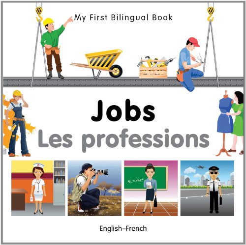My First Bilingual Book-Jobs (English-French) (French Edition) by Milet Publishing