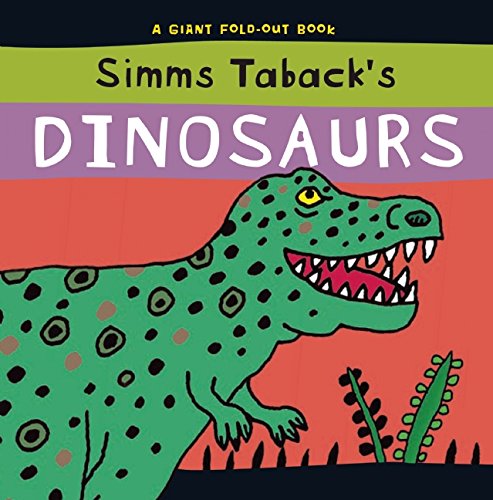 Simms Taback's Dinosaurs by Simms Taback
