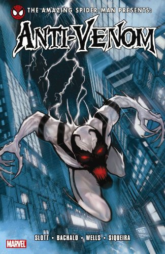 Spider-Man: Anti-Venom by Zeb Wells