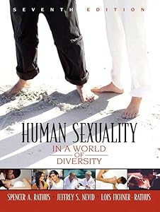 Human Sexuality in a World of Diversity (7th Edition)