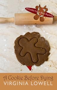 A Cookie Before Dying (Cookie Cutter Shop Mysteries)