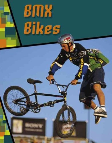 BMX Bikes (Wild Rides!) by Kathleen W. Deady