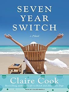 Seven Year Switch: A Novel