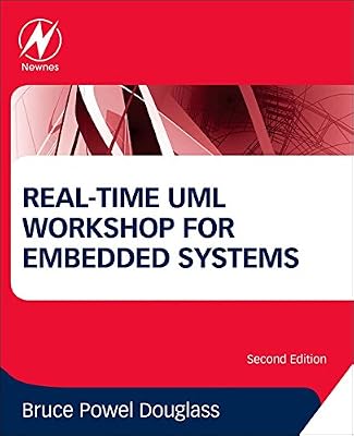 Real-Time UML Workshop for Embedded Systems (Embedded Technology)