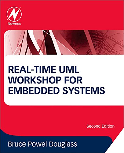 Real-Time UML Workshop for Embedded Systems (Embedded Technology) by Bruce Powel Douglass