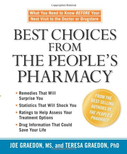 Best Choices from the People's Pharmacy by Joe Graedon