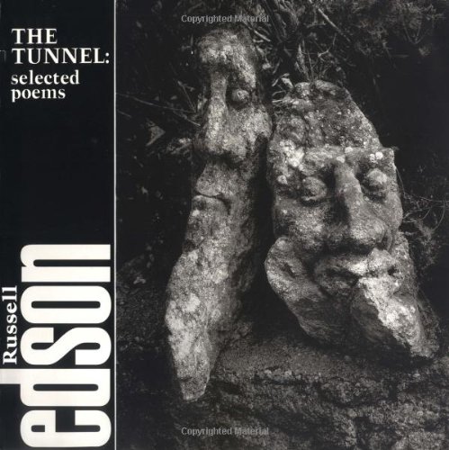 The Tunnel: Selected Poems of Russell Edson by Russell Edson