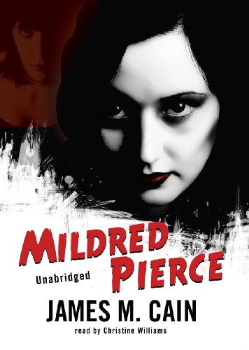 Mildred Pierce by James M. Cain