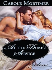 At the Duke's Service (The Notorious St Claires)