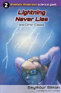 Lightning Never Lies and Other Cases