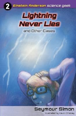 Lightning Never Lies and Other Cases