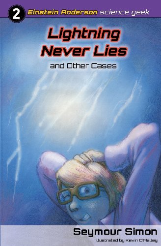 Lightning Never Lies and Other Cases by Seymour Simon