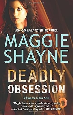 Deadly Obsession