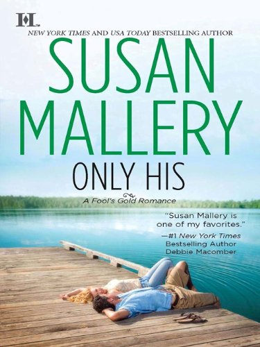 Only His by Susan Mallery