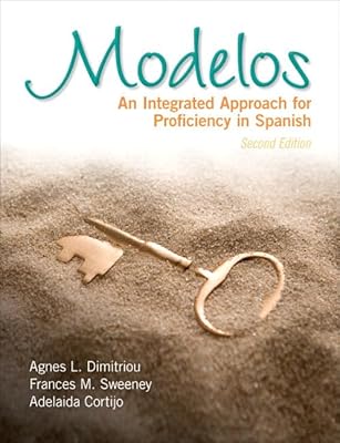 Modelos: An Integrated Approach for Proficiency in Spanish Plus Spanish Grammar Checker Access Card (one semester)
