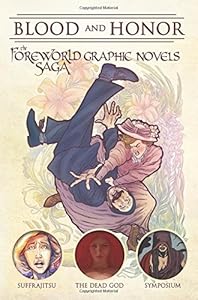 Blood and Honor: The Foreworld Saga Graphic Novels by Tony Wolf
