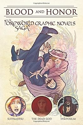 Blood and Honor: The Foreworld Saga Graphic Novels