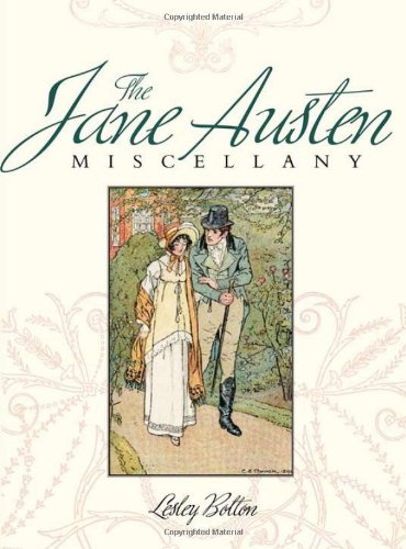 Jane Austen Miscellany by Lesley Bolton