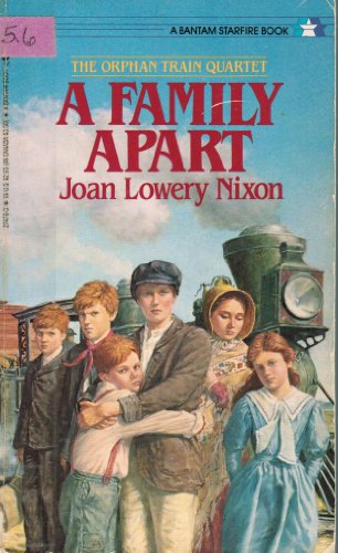 A Family Apart by Joan Lowery Nixon