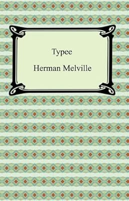 Typee: A Peep at Polynesian Life