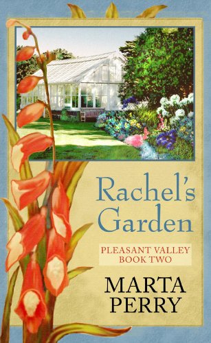 Rachel's Garden (Center Point Christian Romance (Large Print)) by Marta Perry