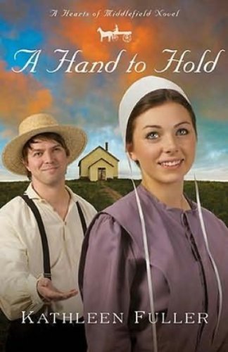 A Hand to Hold (Center Point Christian Romance (Large Print)) by Kathleen Fuller