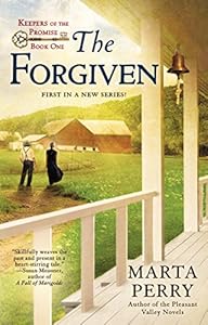 The Forgiven: Keepers of the Promise: Book One