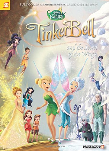 Disney Fairies Graphic Novel #15: Tinker Bell and the Secret of the Wings by Alexandre Dumas