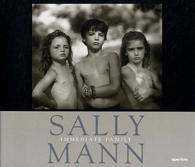 Sally Mann: Immediate Family