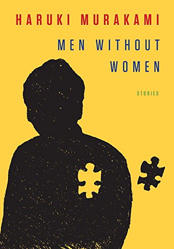 Men Without Women: Stories by Haruki Murakami