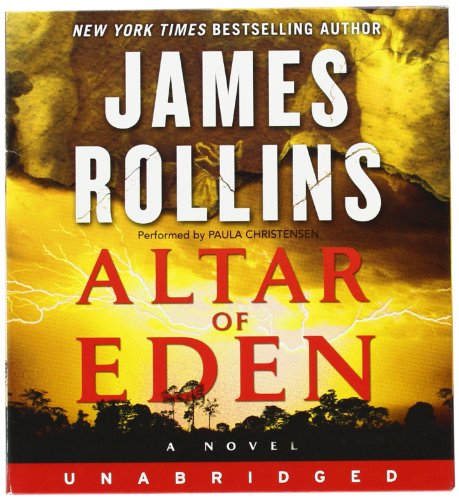 Altar of Eden Unabridged CD by James Rollins