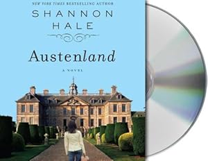 Austenland: A Novel
