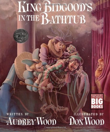 King Bidgood's in the Bathtub (Harcourt Brace Big Books)