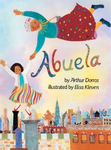 Abuela (English Edition) by Arthur Dorros