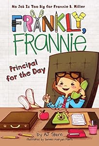 Principal for the Day (HC) (Frankly, Frannie)