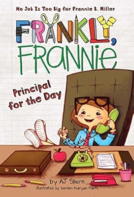 Principal for the Day (HC) (Frankly, Frannie)