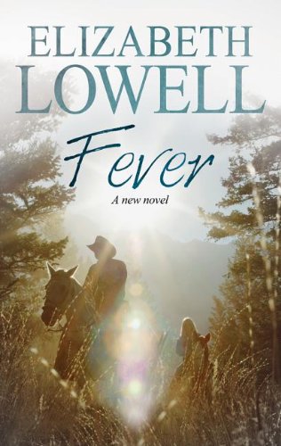 Fever by Elizabeth Lowell