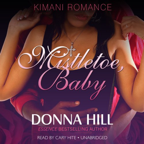 Mistletoe, Baby by Donna Hill