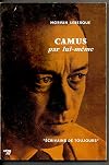 Camus par lui-m&ecirc;me