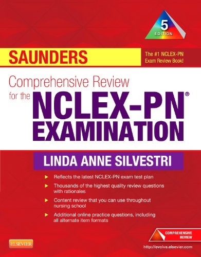 Saunders Comprehensive Review for the NCLEX-PN&reg; Examination, 5e by Linda Anne Silvestri PhD  RN