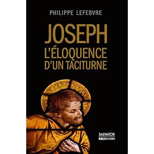 Joseph, l'éloquence d'un taciturne