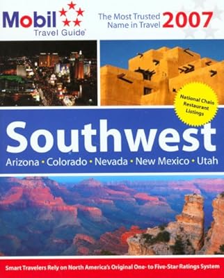 Mobil Travel Guide: Southwest 2007