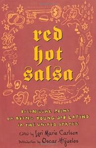 Red Hot Salsa: Bilingual Poems on Being Young and Latino in the United States