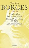 Jorge Luis Borges - Werke in zwölf Bänden. Neuausgabe: Jorge Luis Borges - Gesammelte Werke: Borges, Jorge L., Bd.9 : Gedichte: 9: Die tiefe Rose / ... der Nacht / Die Ziffer / Die Verschworenen