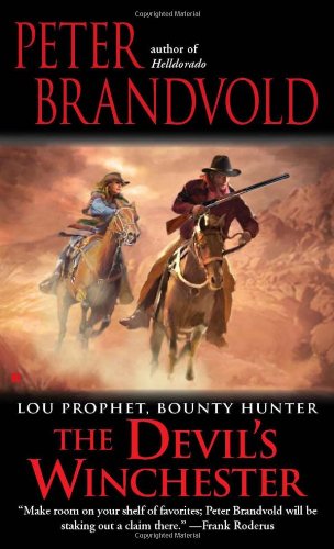 The devil's Winchester by Peter Brandvold