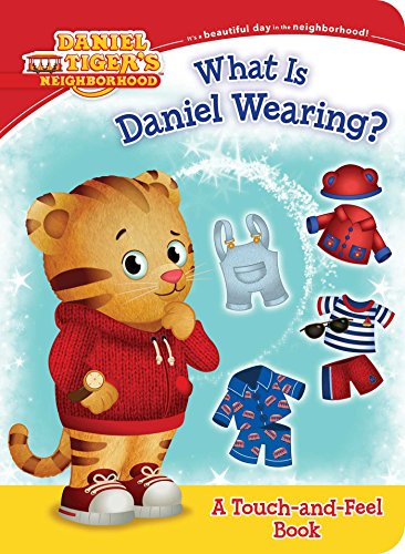 What Is Daniel Wearing? by Becky Friedman