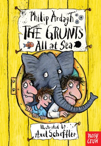 The Grunts All At Sea by Philip Ardagh