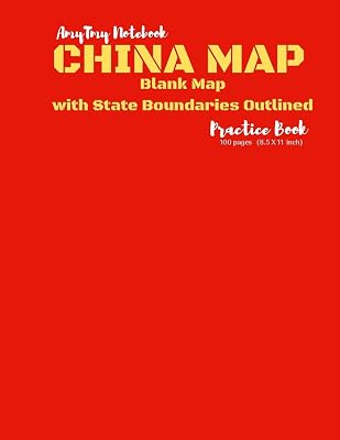 China Map – Blank Map with State Boundaries Outlined | Practice Book | AmyTmy Practice Book | 100 pages | 8.5 x 11 inch | Matte Cover