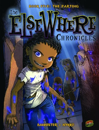 Book Five: The Parting (Elsewhere Chronicles) by Bannister