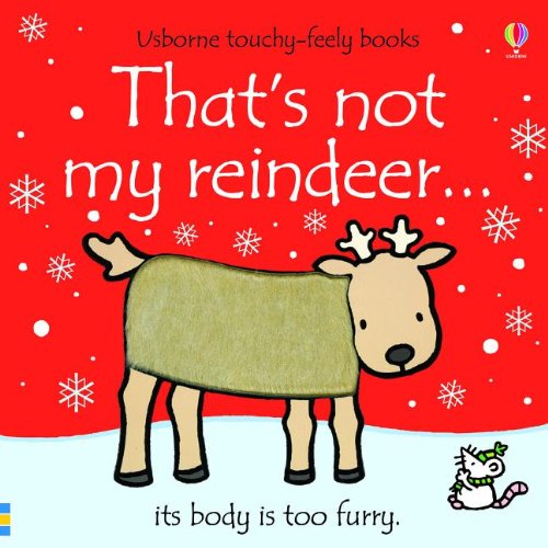 That's Not My Reindeer... by Fiona Watt